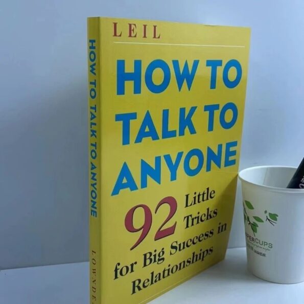 How-to-Talk-to-Anyone-by-Leil-Lowndes-92-Little-Tricks-for-Big-Success-in-Relationships-1