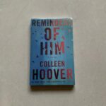 Reminders-of-Him-It-Ends-with-Us-Ugly-Love-By-Colleen-Hoover-Novels-Book-In-English