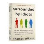 Surrounded-By-Idiots-The-Four-Types-of-Human-Behavior-By-Thomas-Erikson-English-Book-Bestseller-Novel-6