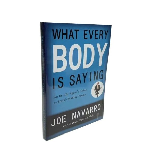 What-Every-Body-Is-Saying-By-Joe-Navarro-Paperback-English-Book-Guide-to-Speed-Reading-People